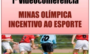 SEEJ realizará primeira videoconferência do Minas Olímpica Incentivo ao Esporte