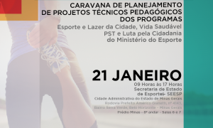 Ministério do Esporte capacita agentes e gestores na Cidade Administrativa
