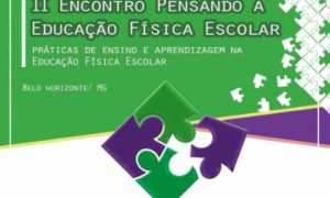 II Encontro Pensando a Educação Física Escolar