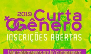 Curta o Gênero 2019: inscrições gratuitas de vídeos, fotografias e trabalhos científicos