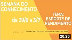Palestra: Aposentadoria esportiva e inserção no mercado de trabalho | Semana do Conhecimento