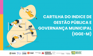 Observatório lança Cartilha do IGGE-M